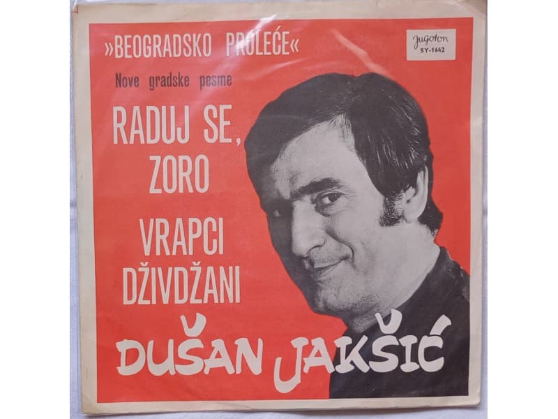 DUSAN JAKSIC — RADUJ SE ZORO