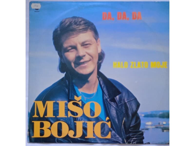 MISO BOJIC — DA, DA, DA ( Mint - Neslusana !!!)