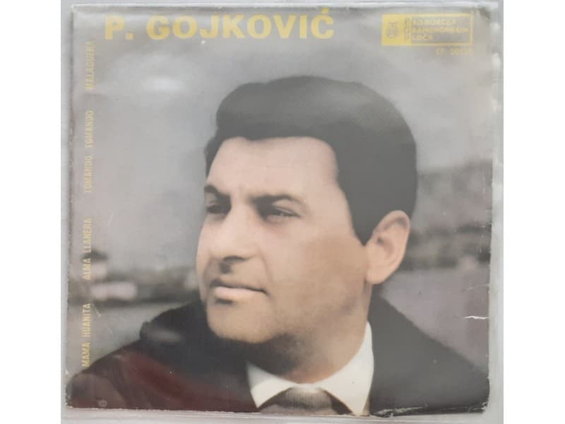PREDRAG GOJKOVIC CUNE — MAMA HUANITA