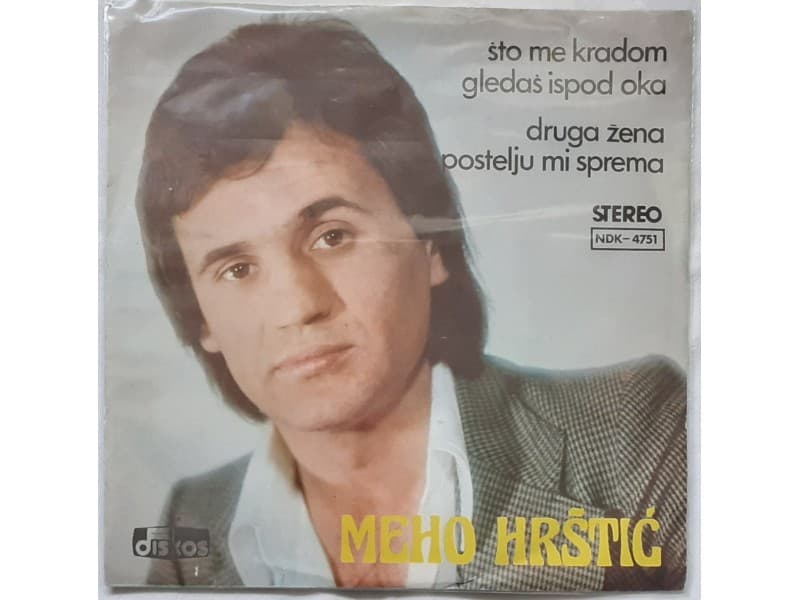 MEHO HRSTIC — Sto me kradom gledas Ispod oka