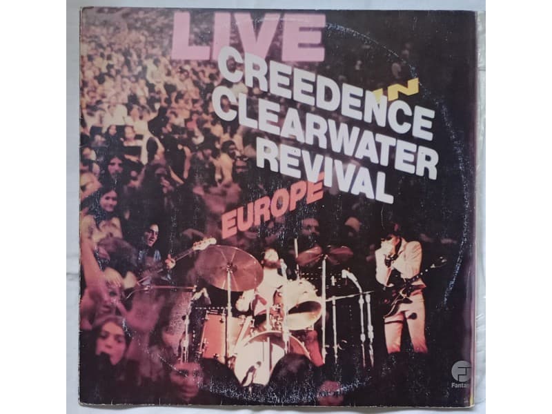 CREEDENCE CLEARWATER REVIVAL — Live in Europe