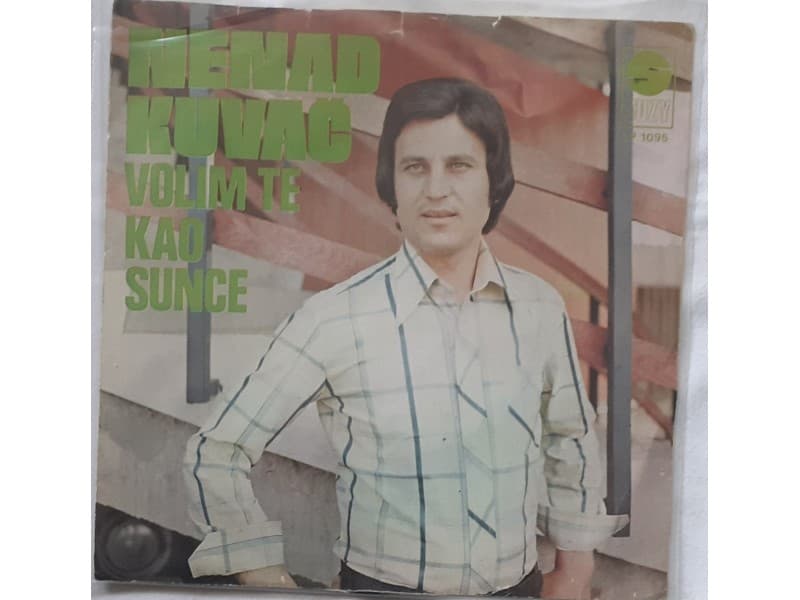 NENAD KUVAC — VOLIM TE KAO SUNCE