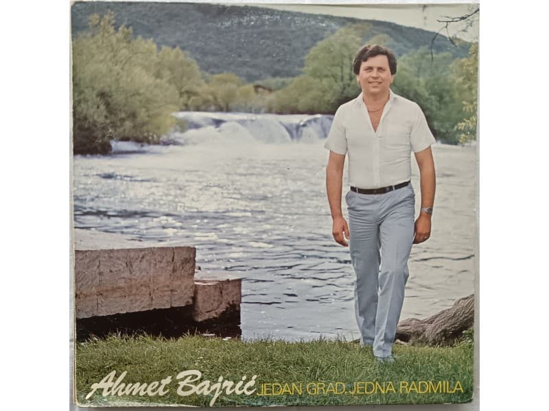 Ahmet Bajric — Jedan grad jedna Radmila (Neslusana)