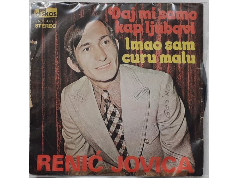 RENIC JOVICA — DAJ MI SAMO KAP LJUBAVI