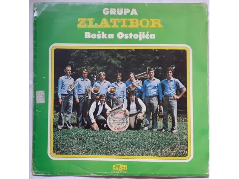 GRUPA ZLATIBOR BOSKA OSTOJICA — —