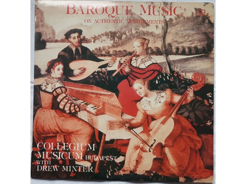 Collegium Musicum Budapest-Baroque music authentic inst — —