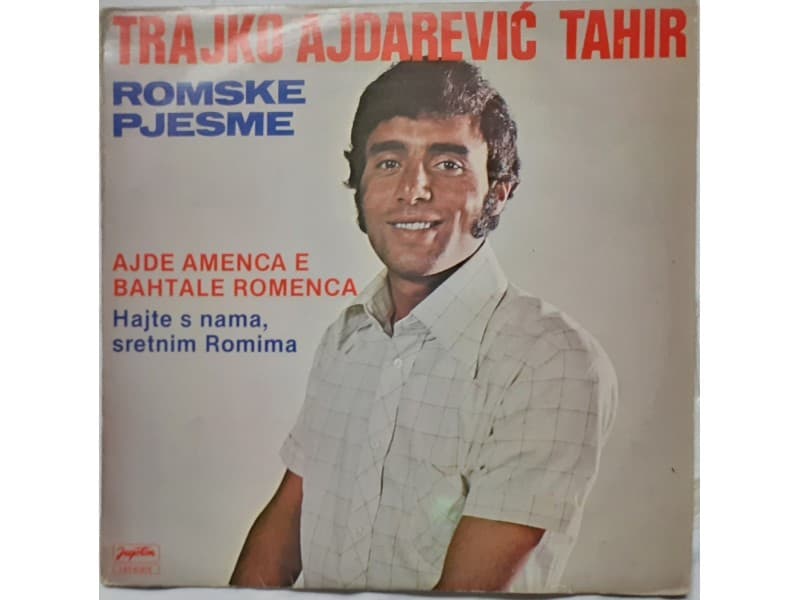 RAJKO AJDAREVIC TAHIR — Romske pjesme