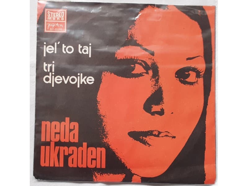 NEDA UKRADEN — JEL` TO TAJ
