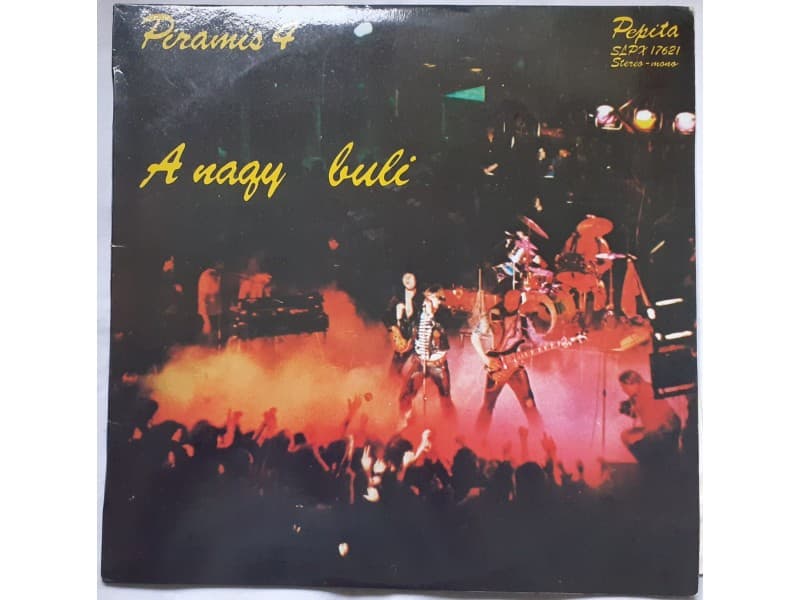 PIRAMIS — PIRAMIS 4 A NAGY BULI