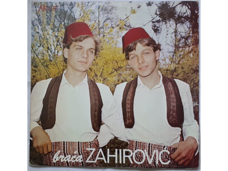 BRACA ZAHIROVIC — BRACA ZAHIROVIC