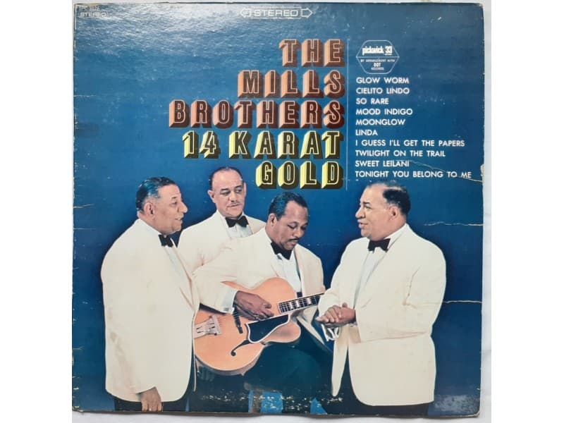 MILLS BROTHERS — 14 KARAT GOLD