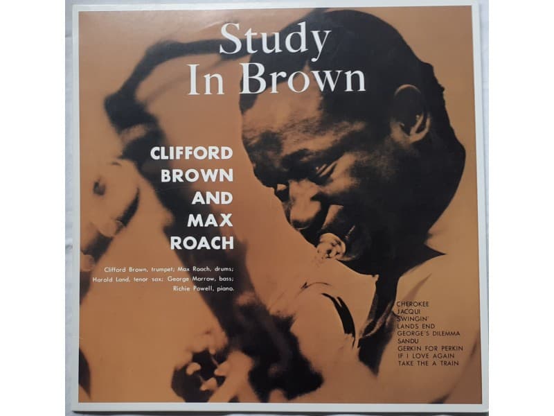 Clifford Brown and Max Roach — Study in Brown (Mint!!!)