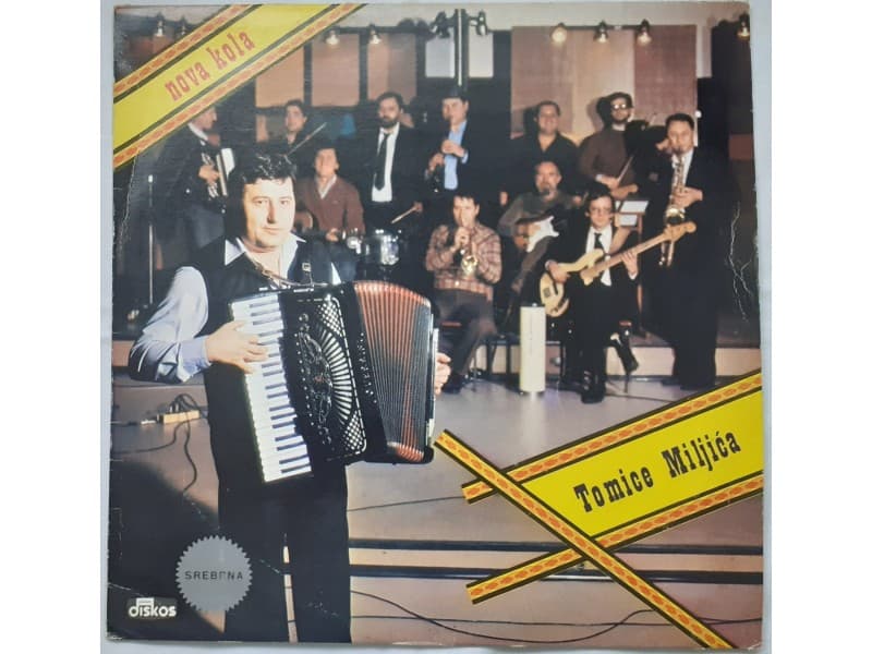 TOMICA MILJIC — NOVA KOLA ( Sitan Vez )