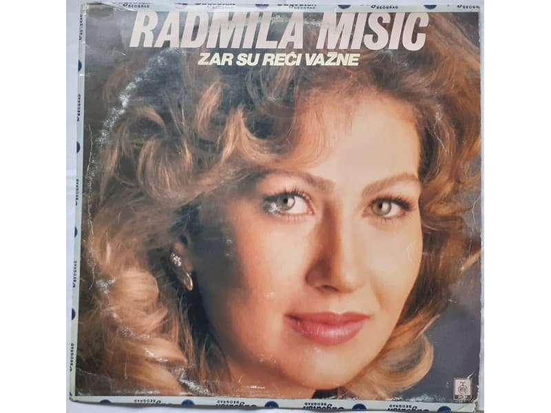RADMILA MISIC — ZAR SU RECI VAZNE