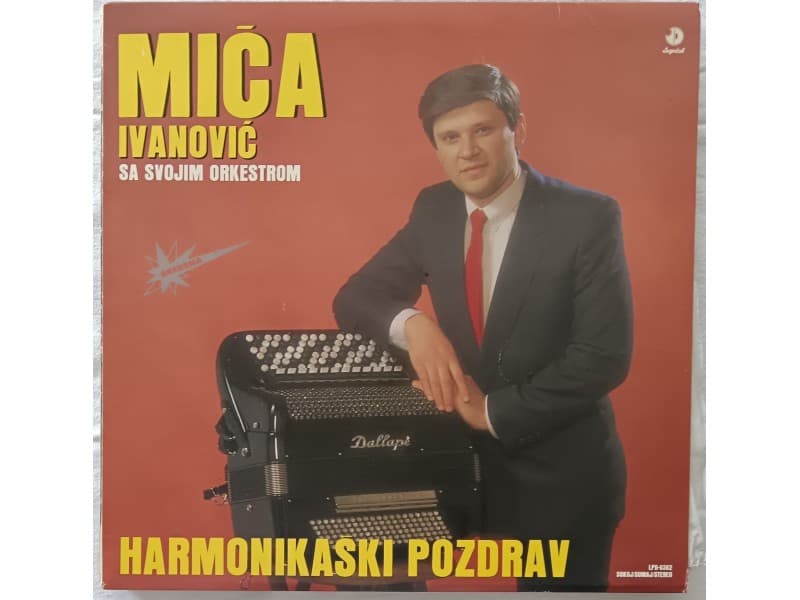MICA IVANOVIC — Harmonikaski pozdrav ( Neslusana !!