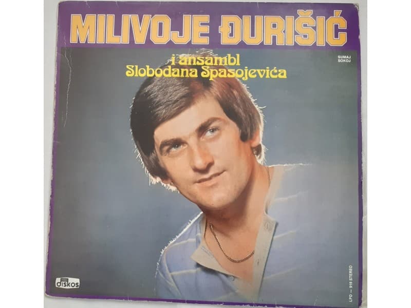 MILIVOJE DJURISIC — MILIVOJE DJURISIC