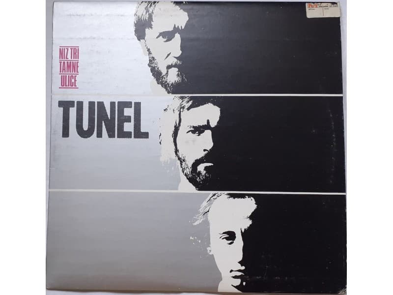 TUNEL — NIZ TRI TAMNE ULICE