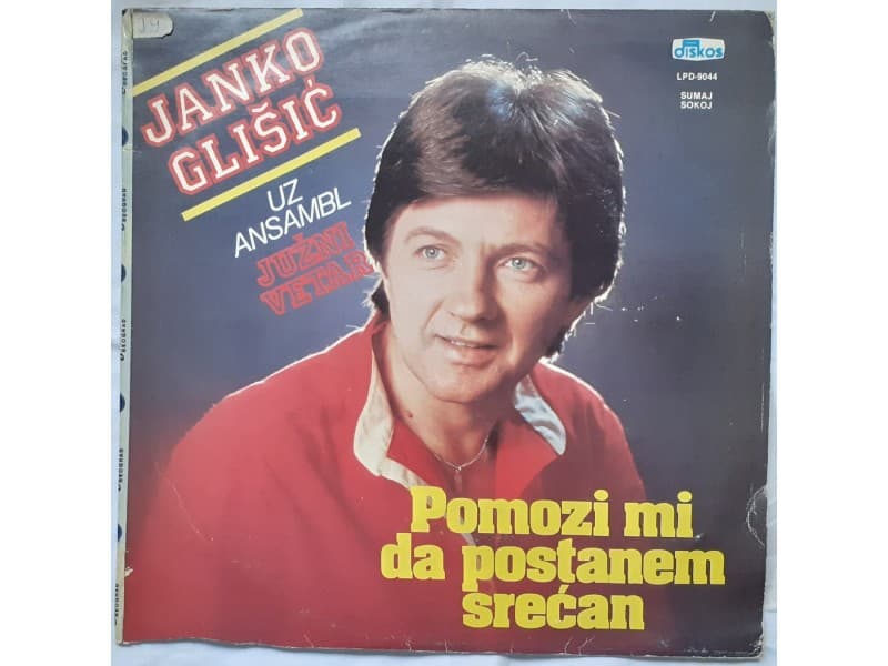 Janko Glisic i Juzni Vetar — Pomozi mi da postanem srec
