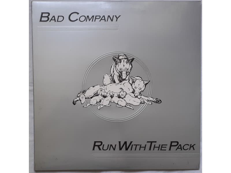BAD COMPANY — RUN WITH THE PACK