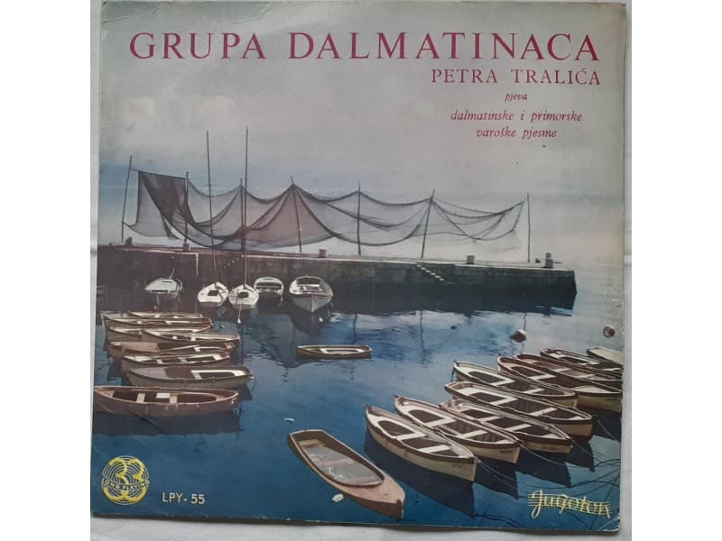 Dalmatinci Petra Tralica — Dalmatinske i primorske....