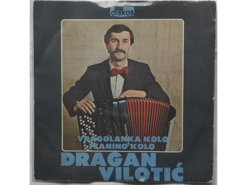 DRAGAN VILOTIC — VRAGOLANKA KOLO