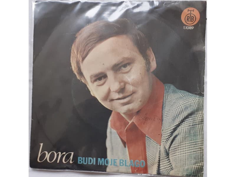 BORA DRLJACA — BUDI MOJE BLAGO