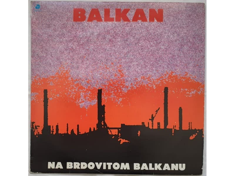 BALKAN — NA BRDOVITOM BALKANU
