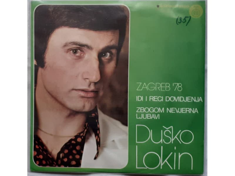 DUSKO LOKIN — IDI I RECI DOVIDJENJA