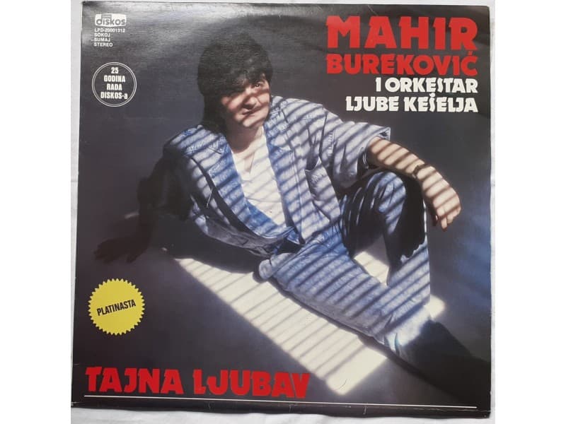 MAHIR BUREKOVIC — TAJNA LJUBAV
