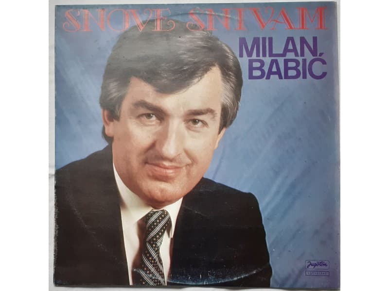 MILAN BABIC — SNOVE SNIVAM
