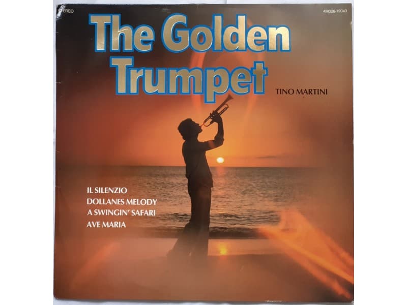 TINO MARTINI — THE GOLDEN TRUMPET