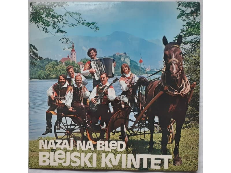 BLEJSKI KVINTET — NAZAJ NA BLED (Neslusana)