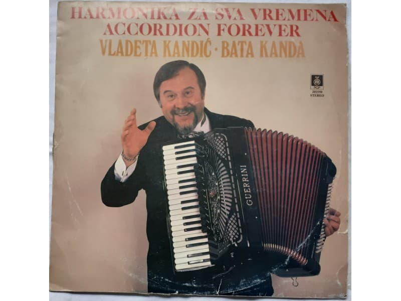 Vladeta Kandic-Bata Kanda — Harmonika za sva vremena