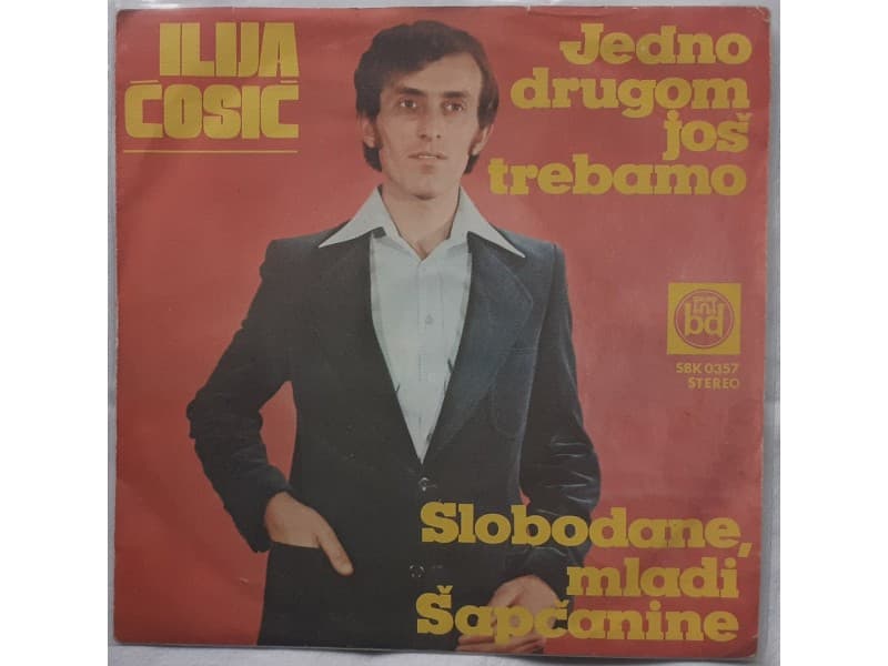 ILIJA COSIC — JEDNO DRUGOM JOS TREBAMO