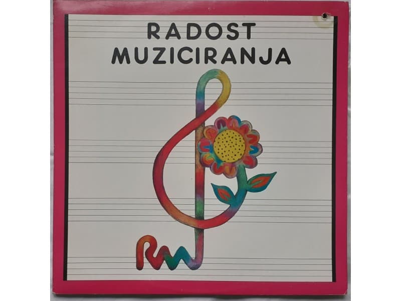 VARIOUS — RADOST MUZICIRANJA ( Mint !!!)