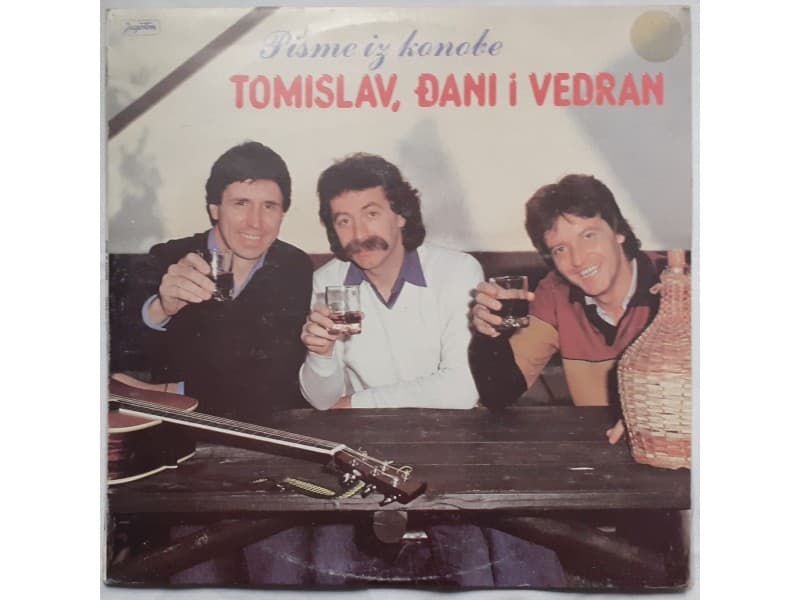 TOMISLAV, DJANI I VEDRAN — PISME IZ KONOBE