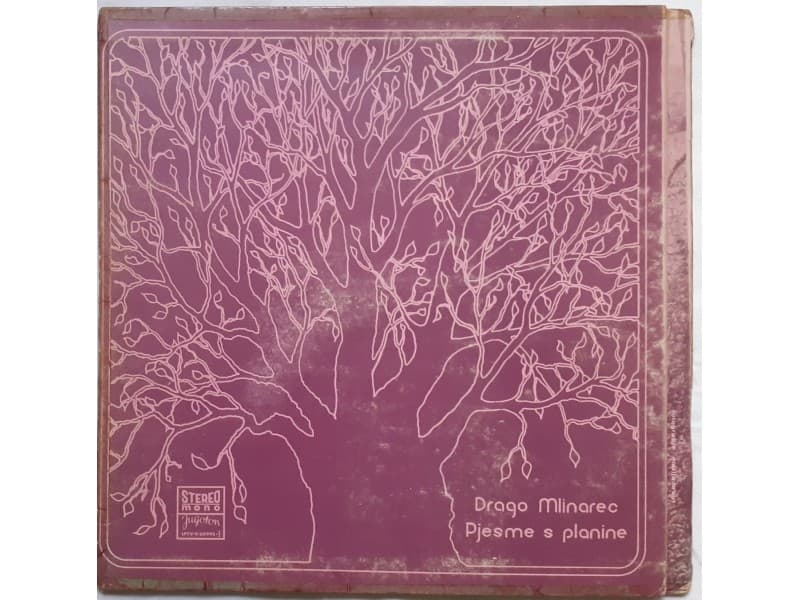 DRAGO MLINAREC — PJESME S PLANINE
