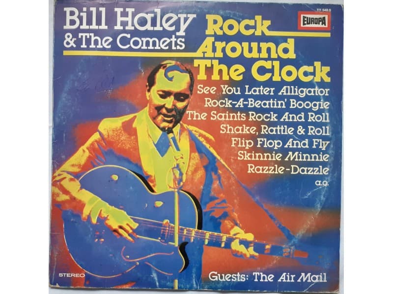 Bill Haley And The Comets — Rock around the clock