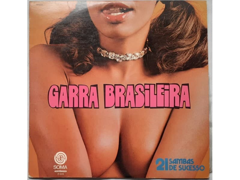 GARRA BRASILEIRA — 21 SAMBAS DE SUCESSO