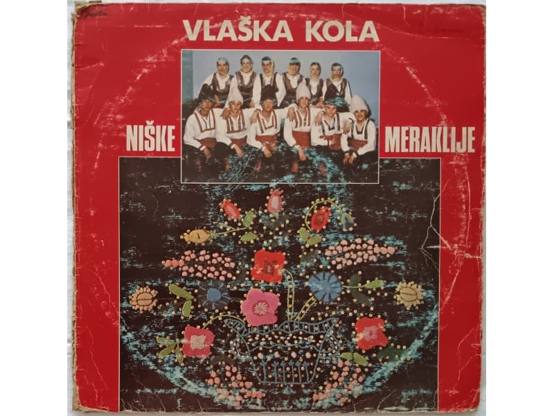 NISKE MERAKLIJE — VLASKA KOLA