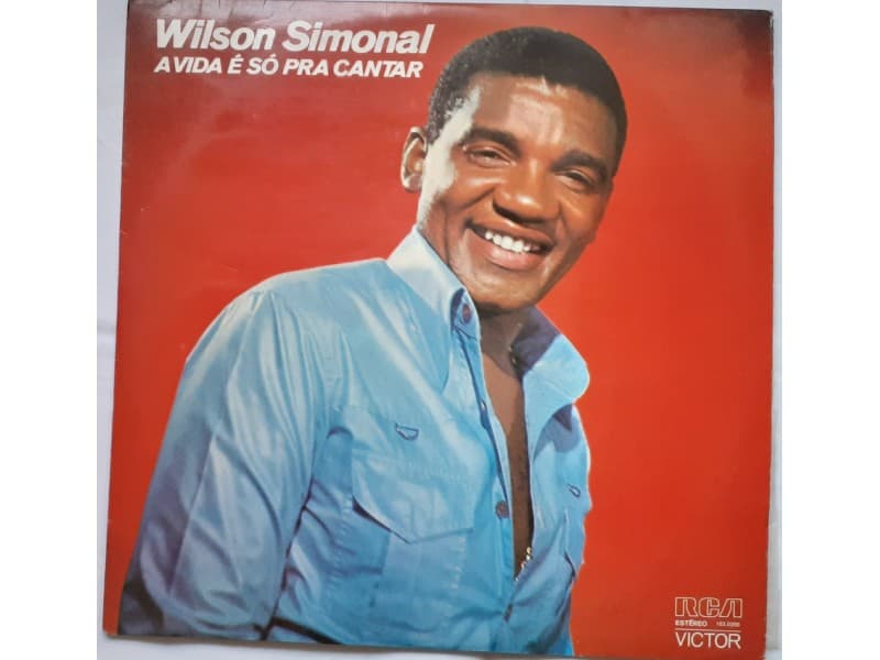 WILSON SIMONAL — A Vida É Só Pra Cantar (Brazil)