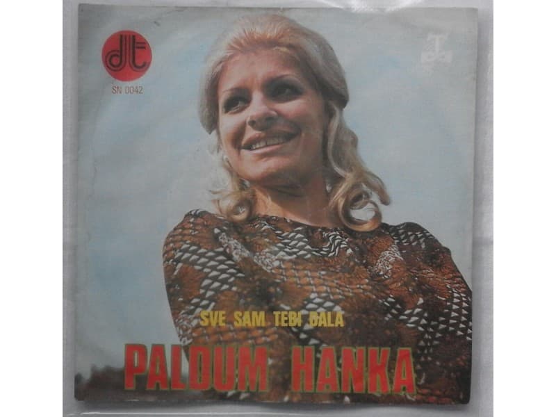 HANKA PALDUM — SVE SAM TEBI DALA