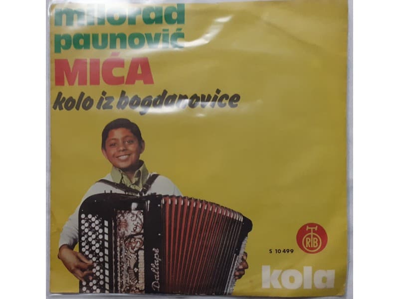 MILORAD PAUNOVIC MICA — Kolo iz Bogdanovice