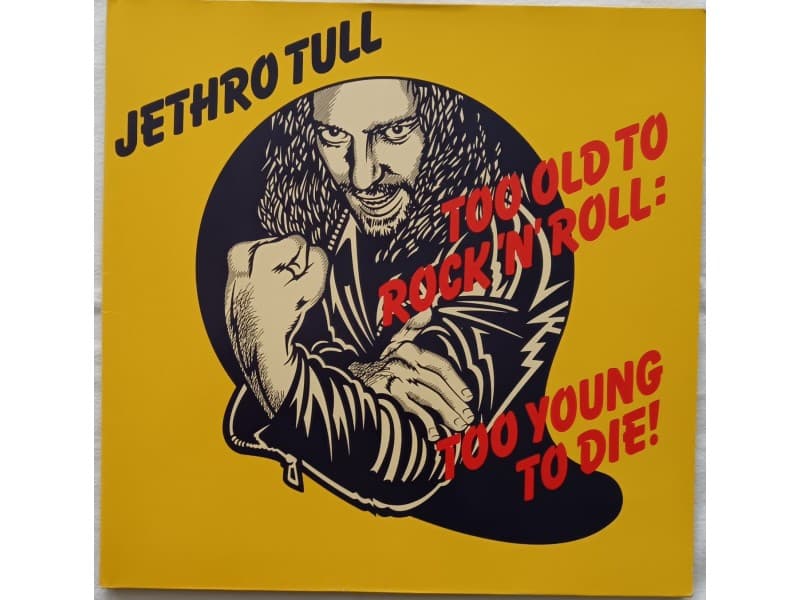 Jethro Tull — Too old to rock`n`roll too young to die