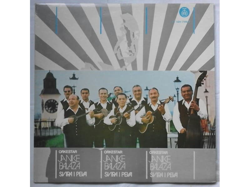 ORKESTAR JANIKE BALAZA SVIRA I PEVA — —