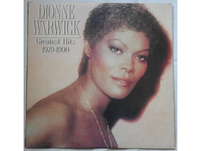 DIONNE WARWICK — GREATEST HITS 1979-1990