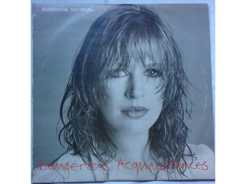MARIANNE FAITHFULL — Dangerous Acquaintances