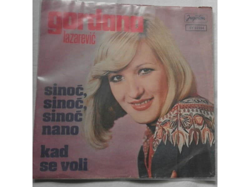 GORDANA LAZAREVIC — Sinoc, sinoc, sinoc nano