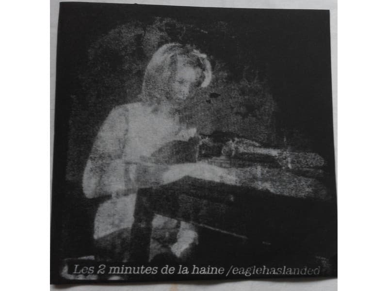 Les 2 Minutes De La Haine / Eaglehaslanded — —