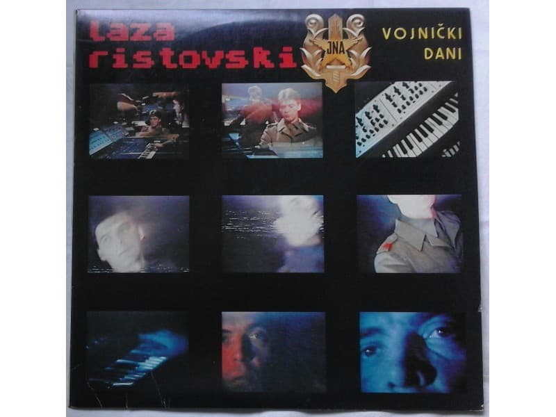 LAZA RISTOVSKI — VOJNICKI DANI